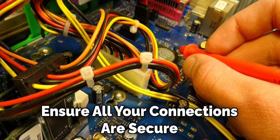Ensure All Your Connections Are Secure
