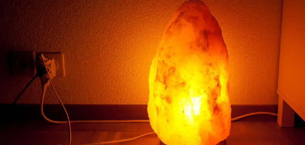 How to Stop Salt Lamp From Leaking