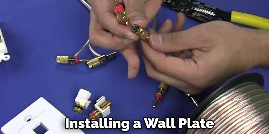 Installing a Wall Plate