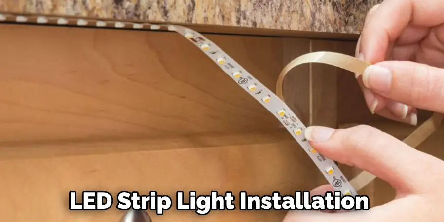 LED Strip Light Installation