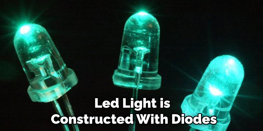 Led Light is Constructed With Diodes