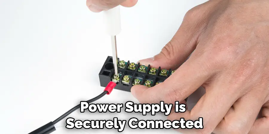 Power Supply is Securely Connected