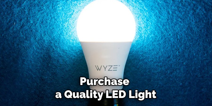 Purchase a Quality LED Light