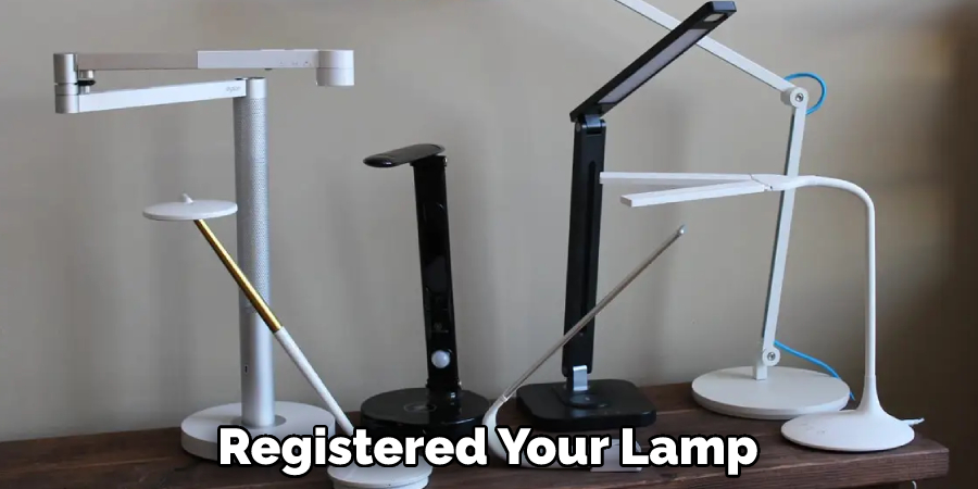 Registered Your Lamp