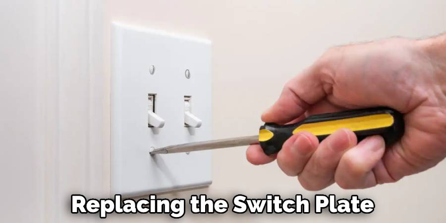 Replacing the Switch Plate