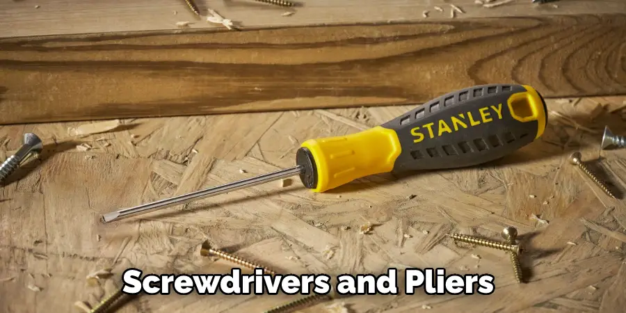 Screwdrivers and Pliers
