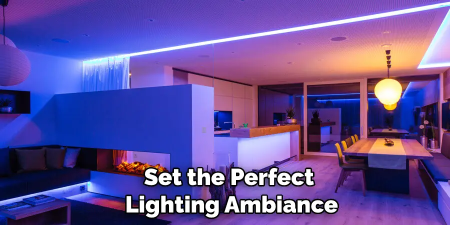 Set the Perfect Lighting Ambiance