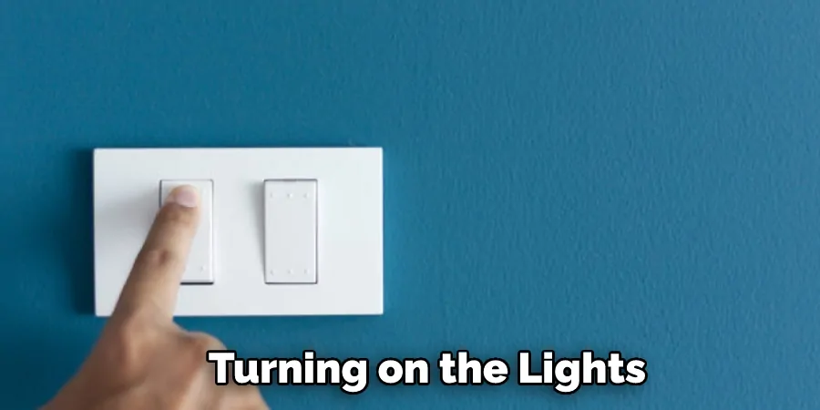 Turning on the Lights