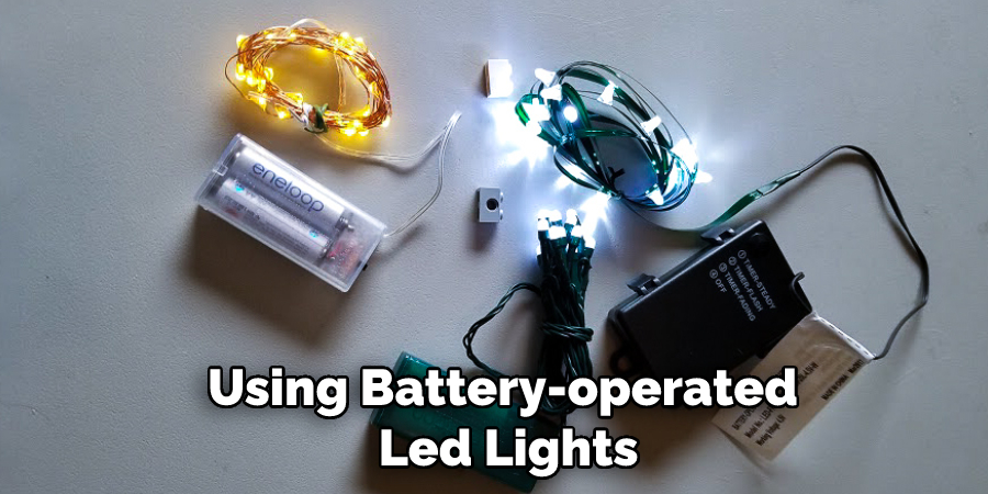 Using Battery-operated Led Lights