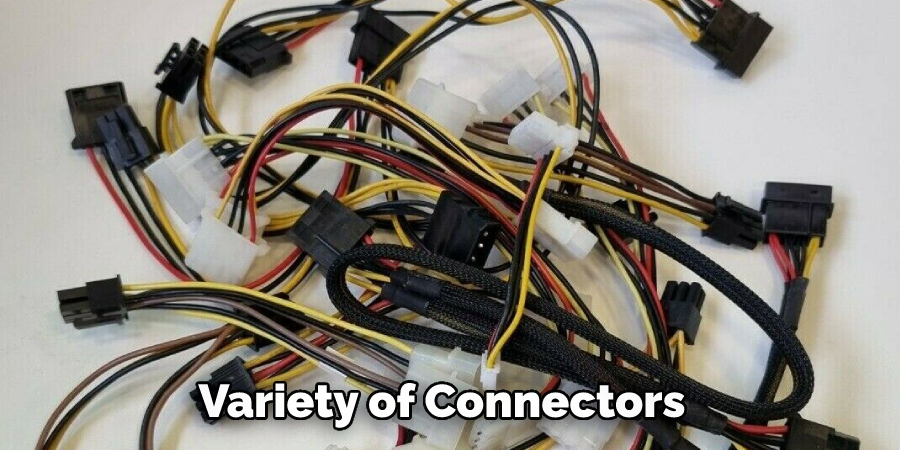 Variety of Connectors