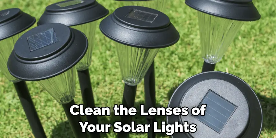 Clean the Lenses of Your Solar Lights