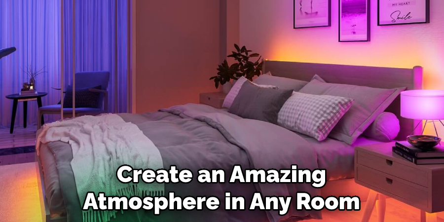 Create an Amazing Atmosphere in Any Room