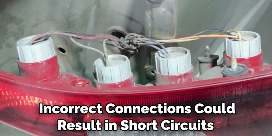 Incorrect Connections Could Result in Short Circuits