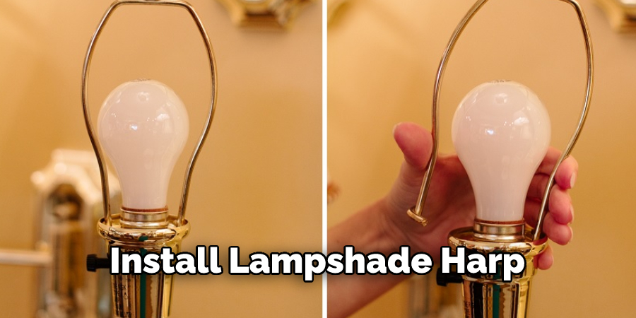 Install Lampshade Harp
