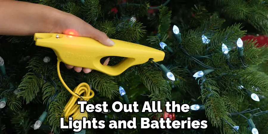 Test Out All the Lights and Batteries