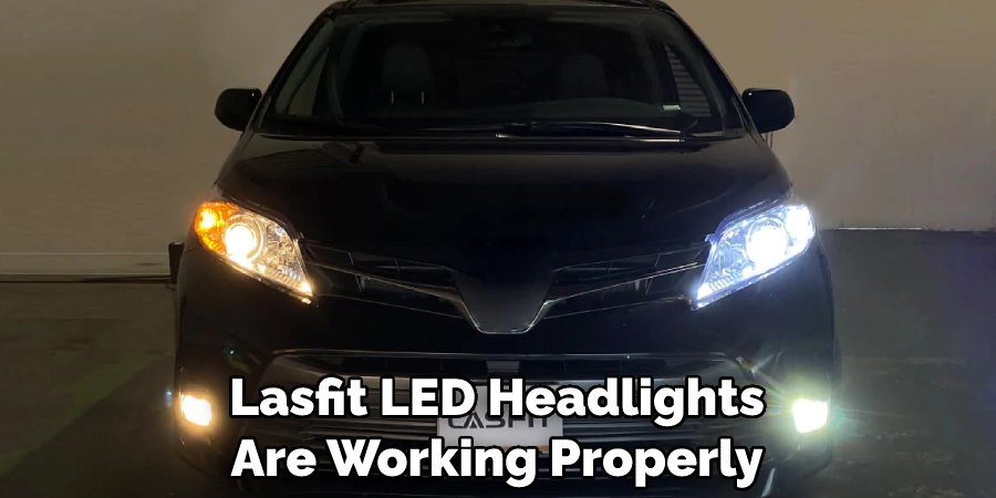 Lasfit LED Headlights Are Working Properly