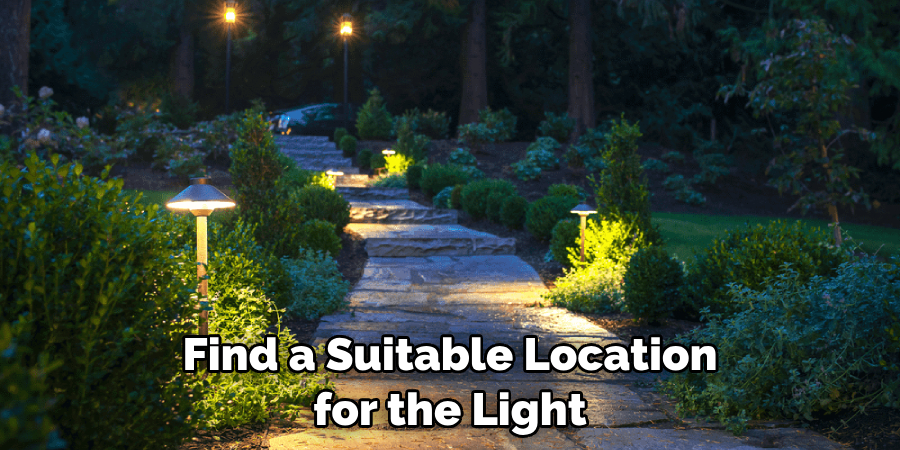 Find a Suitable Location for the Light