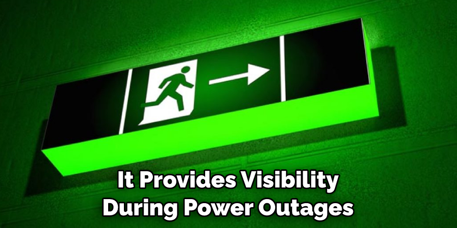 It Provides Visibility During Power Outages