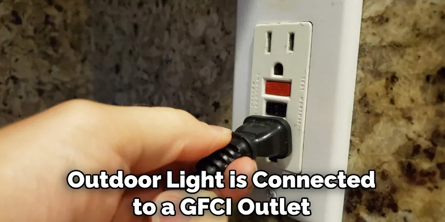 Outdoor Light is Connected to a GFCI Outlet