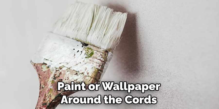 Paint or Wallpaper Around the Cords