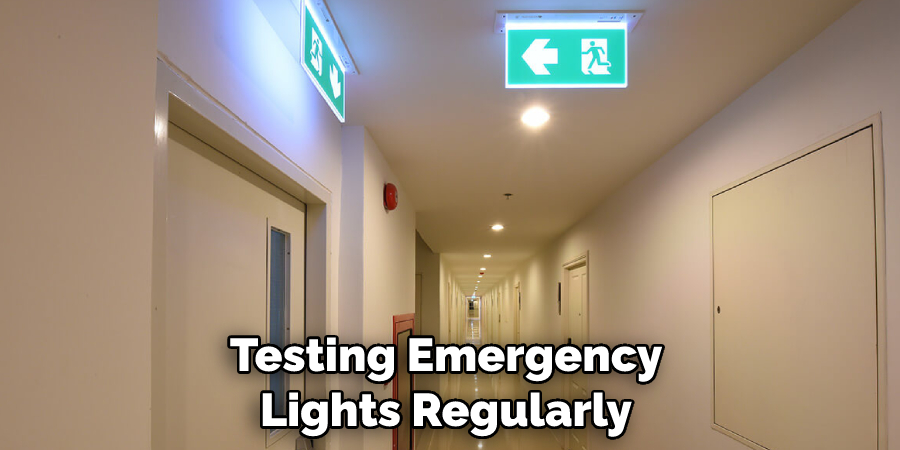 Testing Emergency Lights Regularly