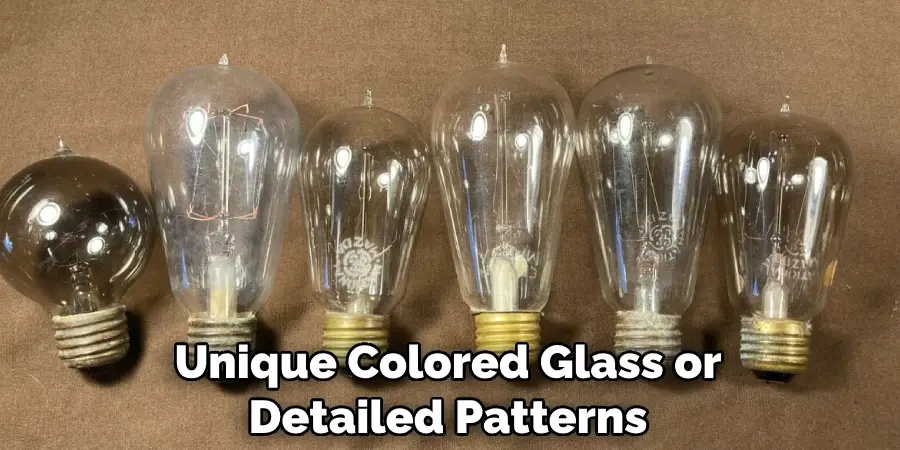 Unique Colored Glass or Detailed Patterns