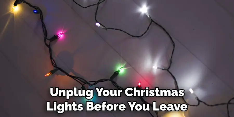 Unplug Your Christmas Lights Before You Leave
