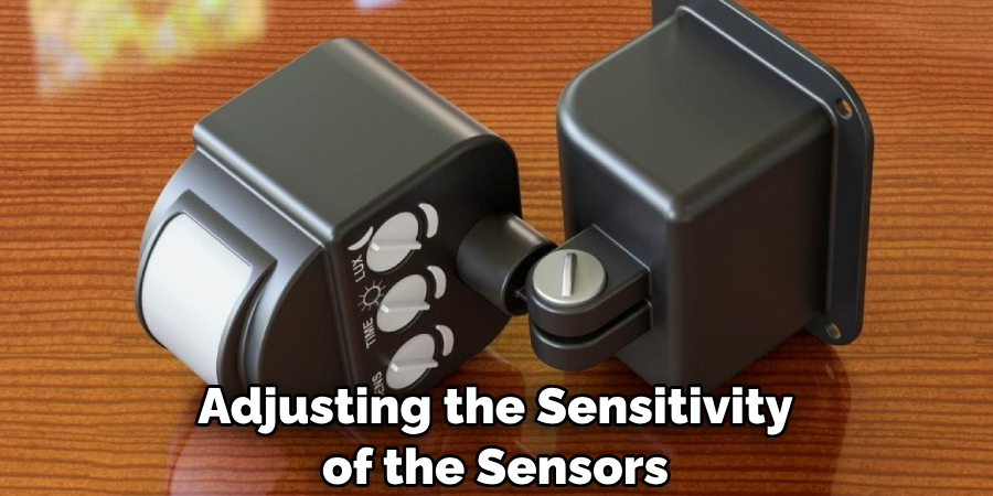 Adjusting the Sensitivity of the Sensors