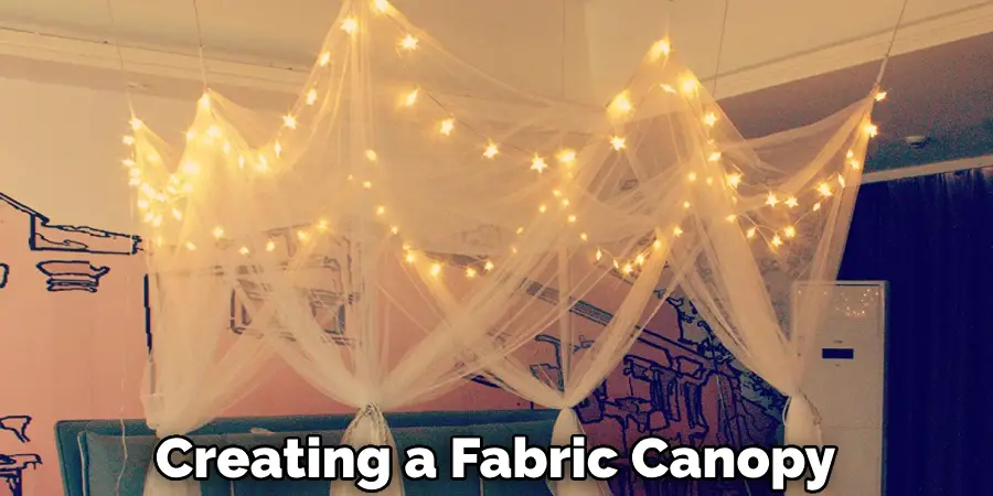 Creating a Fabric Canopy