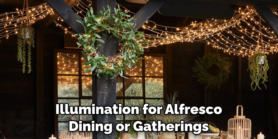 Illumination for Alfresco Dining or Gatherings
