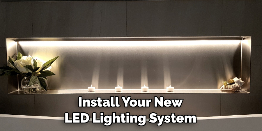 Install Your New LED Lighting System