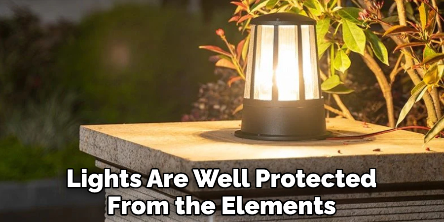  Lights Are Well Protected From the Elements