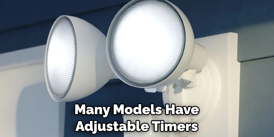 Many Models Have Adjustable Timers