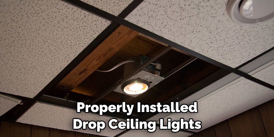 Properly Installed Drop Ceiling Lights
