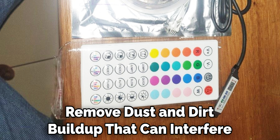 Remove Dust and Dirt Buildup That Can Interfere
