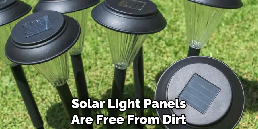 Solar Light Panels Are Free From Dirt