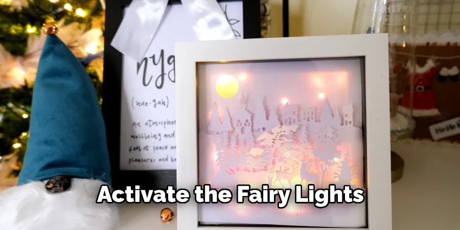 Activate the Fairy Lights