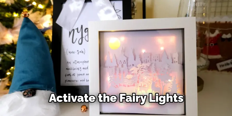 Activate the Fairy Lights