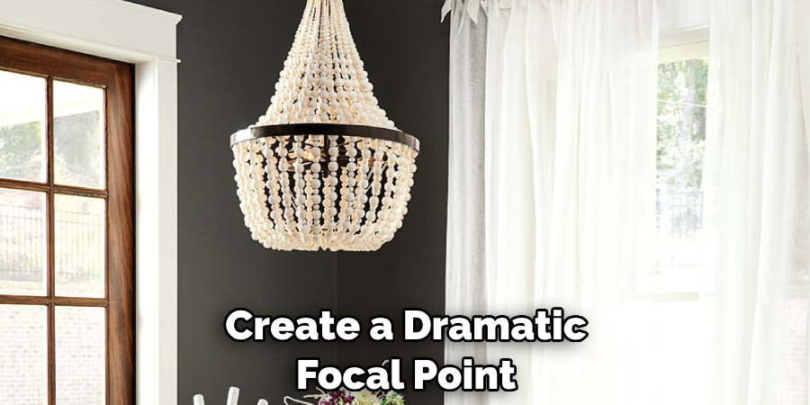 Create a Dramatic Focal Point