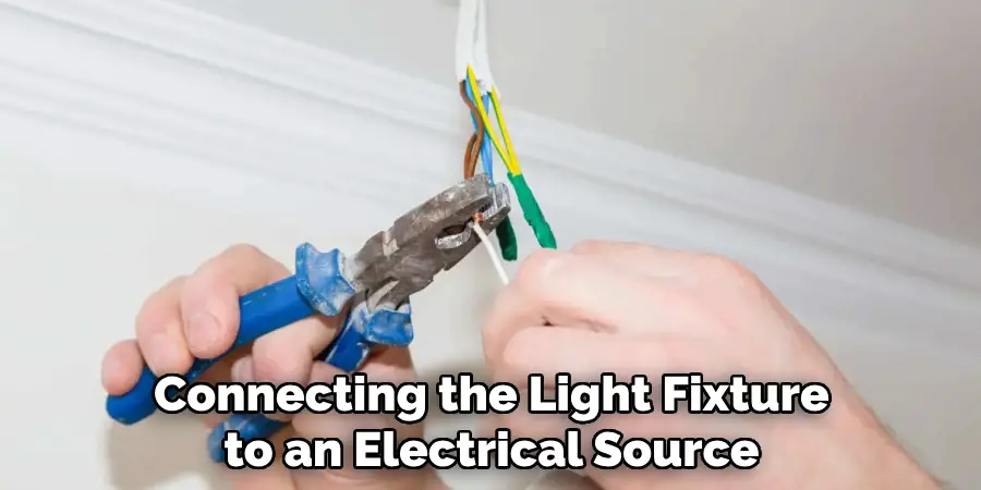 Connecting the Light Fixture to an Electrical Source