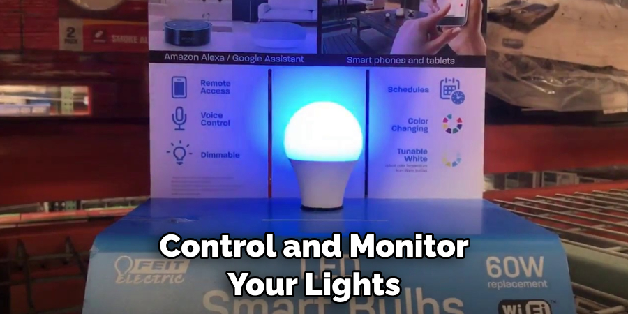 Control and Monitor Your Lights