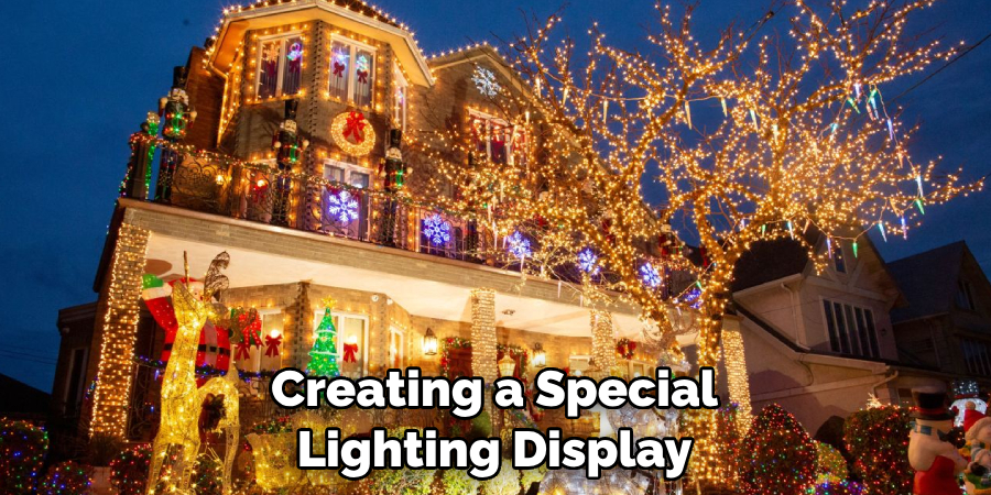 Creating a Special Lighting Display