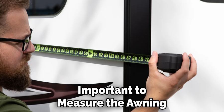 Important to Measure the Awning