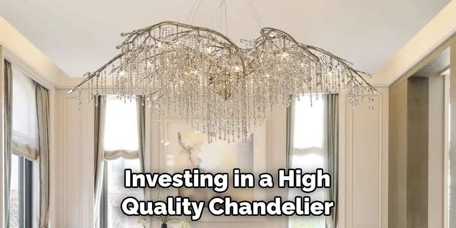 Investing in a High Quality Chandelier