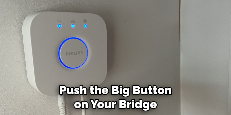 Push the Big Button on Your Bridge