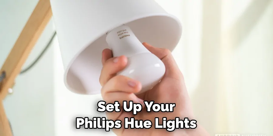 Set Up Your Philips Hue Lights