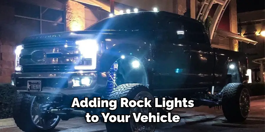 Adding Rock Lights to Your Vehicle