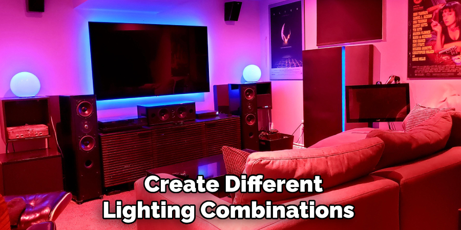 Create Different Lighting Combinations