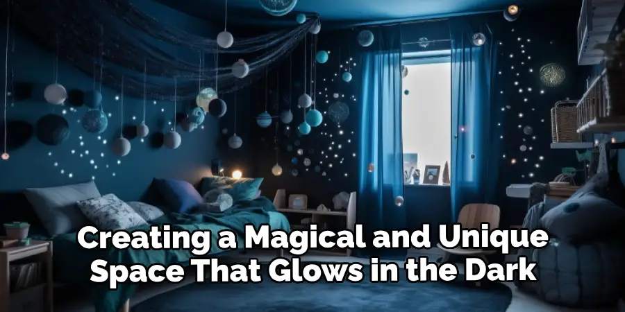 Creating a Magical and Unique Space That Glows in the Dark