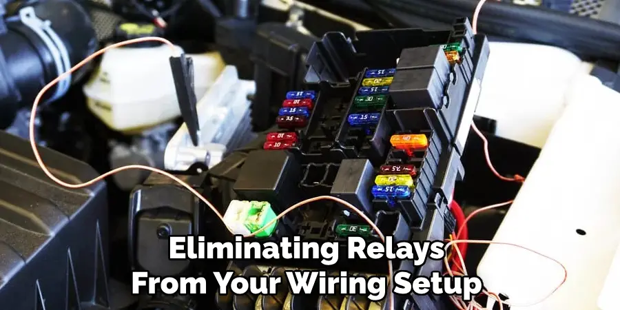 Eliminating Relays From Your Wiring Setup